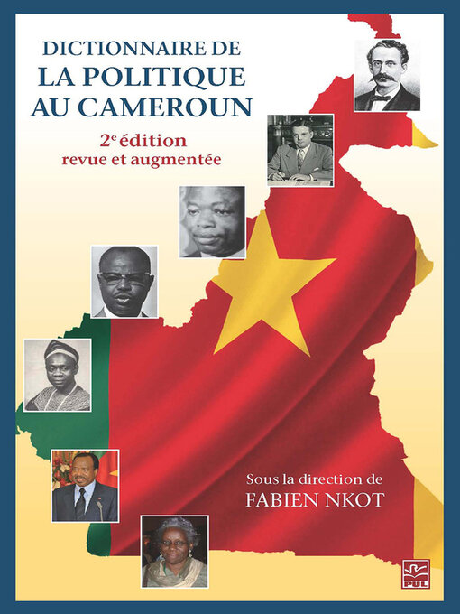 Title details for Dictionnaire de la politique au Cameroun by Fabien Nkot - Available